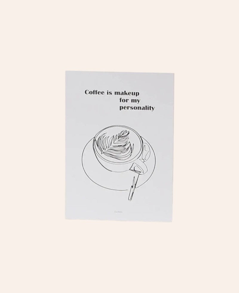 Esmée Postkarte im A6-Format mit Kaffeetassen-Linienzeichnung und Spruch Coffee is makeup for my personality